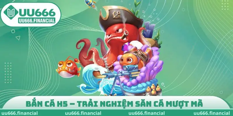 Bắn cá H5