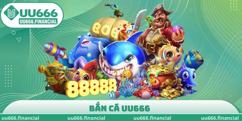 Bắn cá UU666