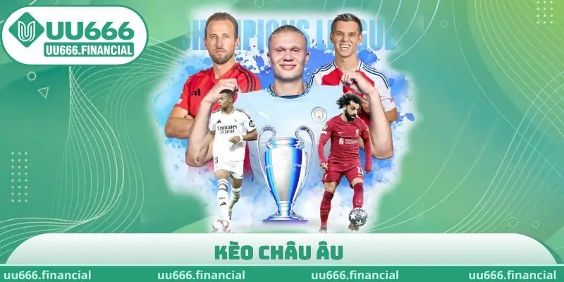 Kèo châu Âu