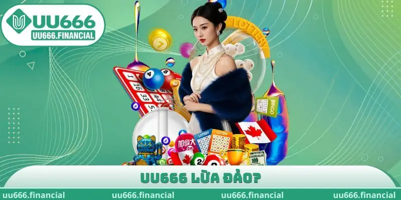 UU666 lừa đảo